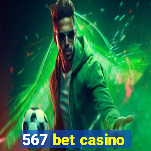 567 bet casino